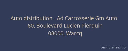 Auto distribution - Ad Carrosserie Gm Auto