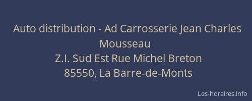 Auto distribution - Ad Carrosserie Jean Charles Mousseau
