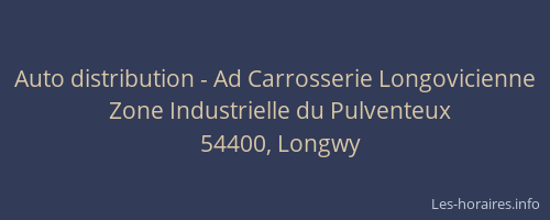 Auto distribution - Ad Carrosserie Longovicienne