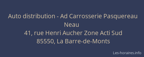Auto distribution - Ad Carrosserie Pasquereau Neau