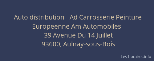 Auto distribution - Ad Carrosserie Peinture Europeenne Am Automobiles