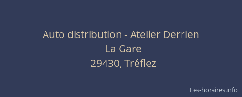 Auto distribution - Atelier Derrien