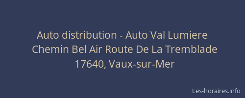 Auto distribution - Auto Val Lumiere