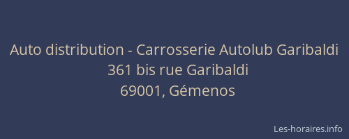 Auto distribution - Carrosserie Autolub Garibaldi