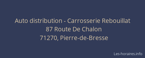 Auto distribution - Carrosserie Rebouillat