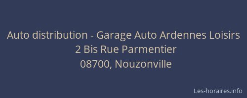Auto distribution - Garage Auto Ardennes Loisirs