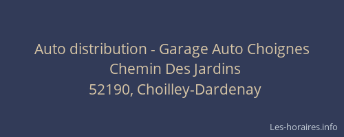 Auto distribution - Garage Auto Choignes