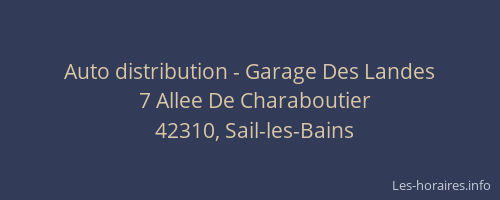 Auto distribution - Garage Des Landes