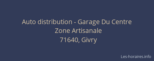 Auto distribution - Garage Du Centre
