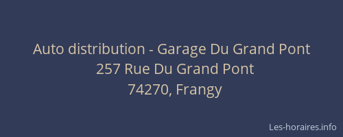 Auto distribution - Garage Du Grand Pont
