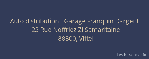 Auto distribution - Garage Franquin Dargent