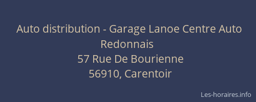 Auto distribution - Garage Lanoe Centre Auto Redonnais