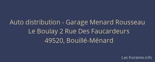 Auto distribution - Garage Menard Rousseau