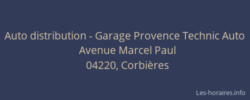 Auto distribution - Garage Provence Technic Auto