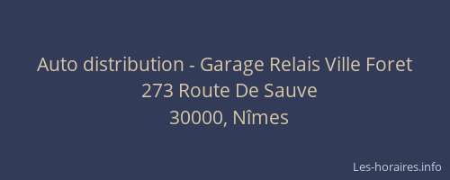Auto distribution - Garage Relais Ville Foret