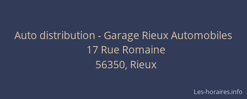 Auto distribution - Garage Rieux Automobiles