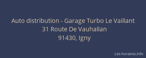 Auto distribution - Garage Turbo Le Vaillant