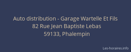Auto distribution - Garage Wartelle Et Fils