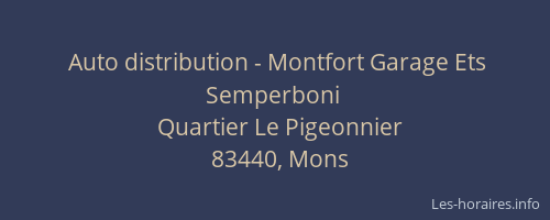 Auto distribution - Montfort Garage Ets Semperboni