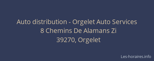 Auto distribution - Orgelet Auto Services