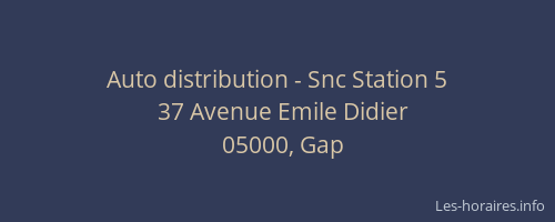 Auto distribution - Snc Station 5