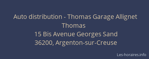Auto distribution - Thomas Garage Allignet Thomas
