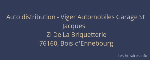 Auto distribution - Viger Automobiles Garage St Jacques