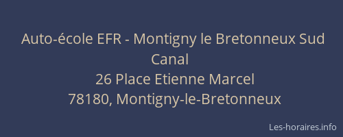 Auto-école EFR - Montigny le Bretonneux Sud Canal