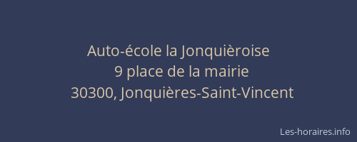 Auto-&eacute;cole la Jonqui&egrave;roise
