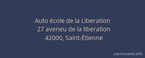 Auto école de la Liberation