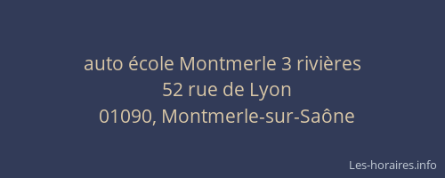 auto école Montmerle 3 rivières