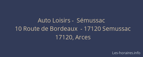 Auto Loisirs -  S&eacute;mussac
