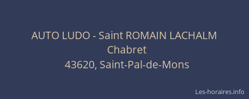AUTO LUDO - Saint ROMAIN LACHALM