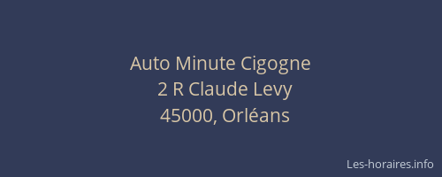 Auto Minute Cigogne