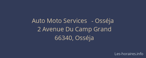 Auto Moto Services   - Osséja