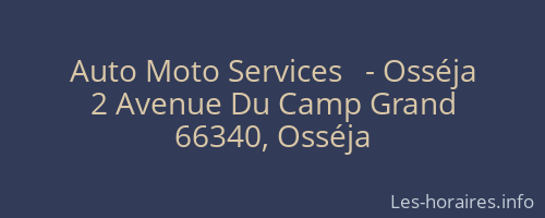 Auto Moto Services   - Osséja