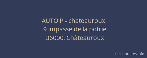 AUTO'P - chateauroux