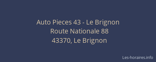 Auto Pieces 43 - Le Brignon
