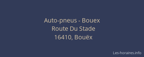 Auto-pneus - Bouex