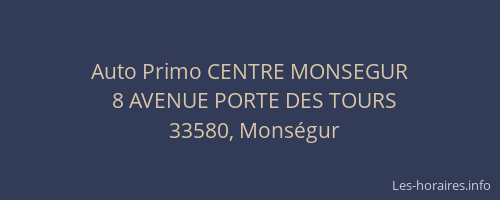 Auto Primo CENTRE MONSEGUR