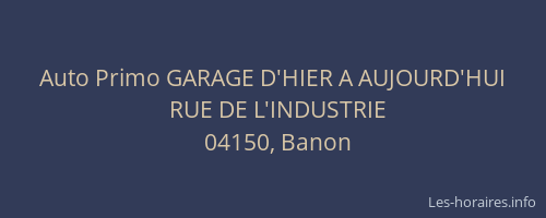 Auto Primo GARAGE D'HIER A AUJOURD'HUI