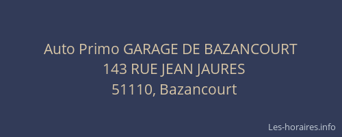 Auto Primo GARAGE DE BAZANCOURT