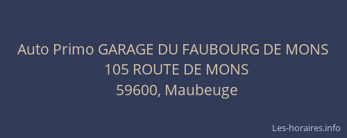 Auto Primo GARAGE DU FAUBOURG DE MONS