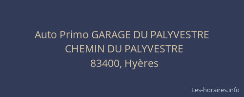 Auto Primo GARAGE DU PALYVESTRE