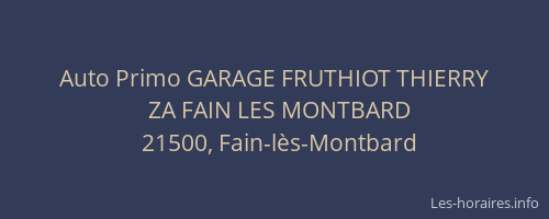 Auto Primo GARAGE FRUTHIOT THIERRY