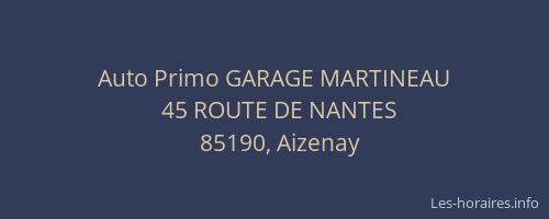Auto Primo GARAGE MARTINEAU