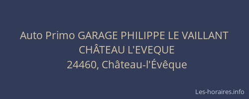 Auto Primo GARAGE PHILIPPE LE VAILLANT
