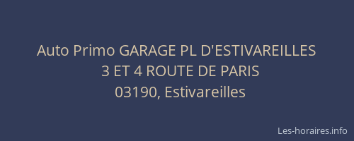 Auto Primo GARAGE PL D'ESTIVAREILLES