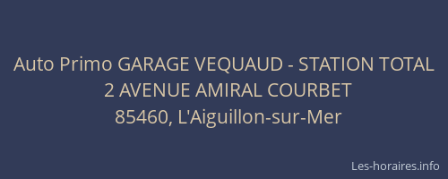Auto Primo GARAGE VEQUAUD - STATION TOTAL