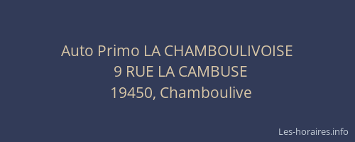 Auto Primo LA CHAMBOULIVOISE